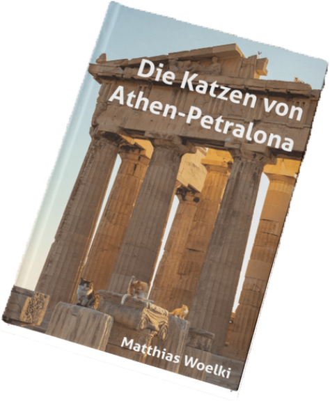 Buch-Cover zum Buch "Die Katzen von Athen-Petralona", enthält Link zur Bestellung des Taschenbuchs bei Amazon